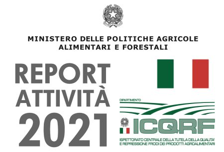 Controlli: Pubblicato Report ICQRF sull’Attività Operativa 2021